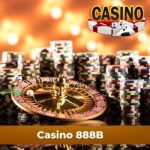 Casino tại 888B cực hấp dẫn người chơi