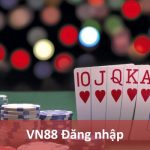 Đăng Nhập VN88 An Toàn Và Bảo Mật Chỉ Với 3 Bước