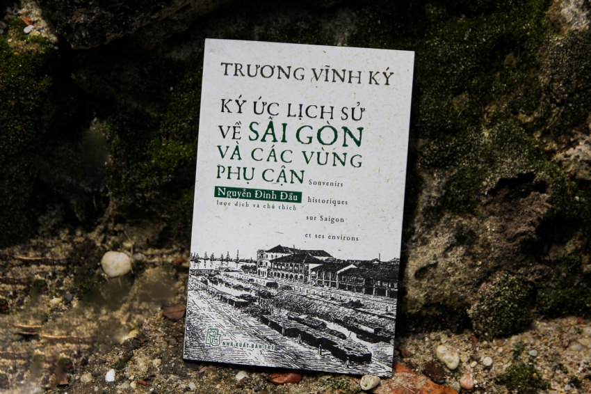 KÝ ỨC LỊCH SỬ VỀ SÀI GÒN VÀ CÁC VÙNG PHỤ CẬN:  MỘT NGUỒN SỬ LIỆU QUÝ VỀ VÙNG ĐẤT SÀI GÒN